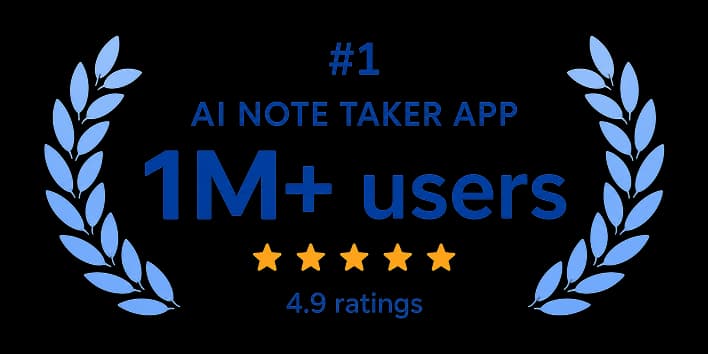 #1 AI note taker app — 1M+ users, rated 4.9
